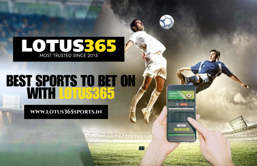 Top sports to bet on for big wins on Lotus365