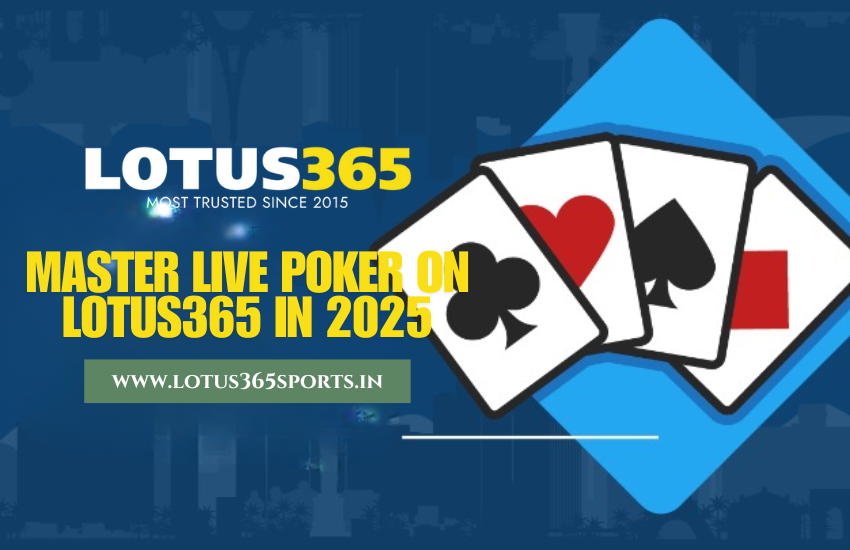 Read more about the article Winning Strategies for Live Casino Poker on Lotus365 in 2025