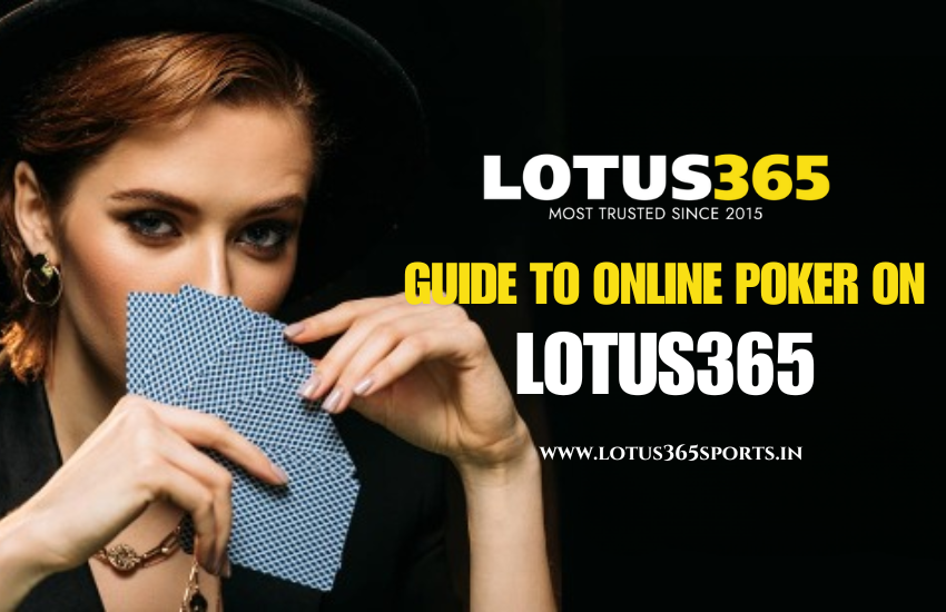 Read more about the article Beginner’s Guide to Online Poker on Lotus365