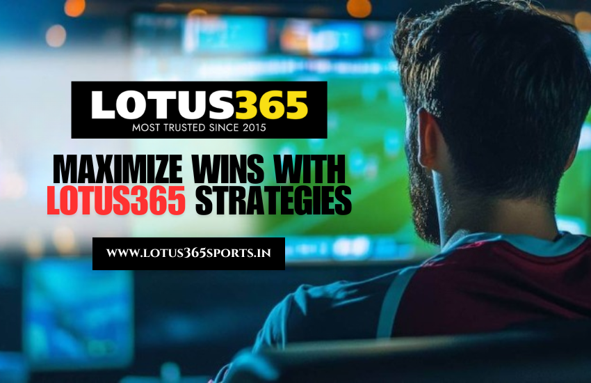 Read more about the article Top Betting Strategies to Maximize Wins on Lotus365