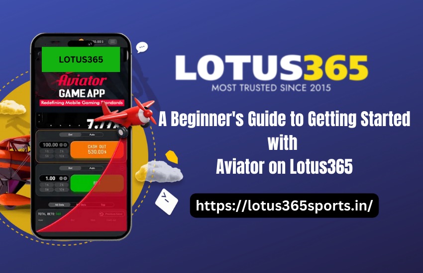 Read more about the article A Beginner’s Guide to Playing and Winning at Aviator on Lotus365
