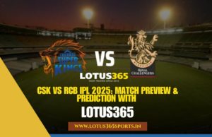 CSK vs RCB IPL 2025 Lotus365