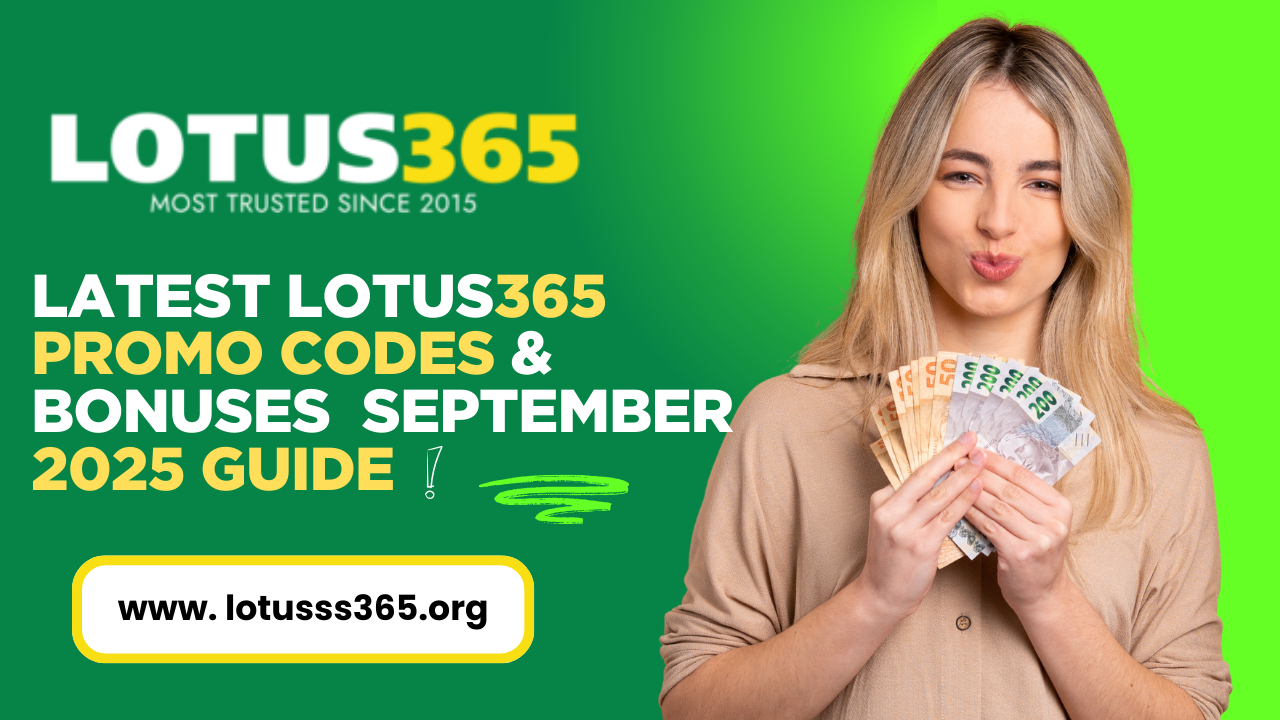 Latest Lotus365 Promo Codes